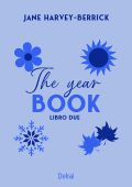 Jane Harvey-Berrick - The Year Book. Libro due (2024)