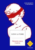 Cathy La Torre - Nessuna causa è persa (2020)