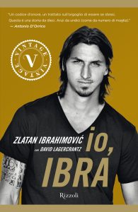 Zlatan Ibrahimovic, David Lagercrantz – Io, Ibra (2011)