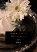 Federica Galetto - Rabarbaro per cena (2024)