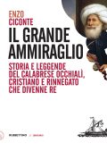 Enzo Ciconte - Il grande ammiraglio (2019)