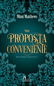 Mimi Matthews – Parish orphans of Devon Vol. 1. Una proposta conveniente (2024)