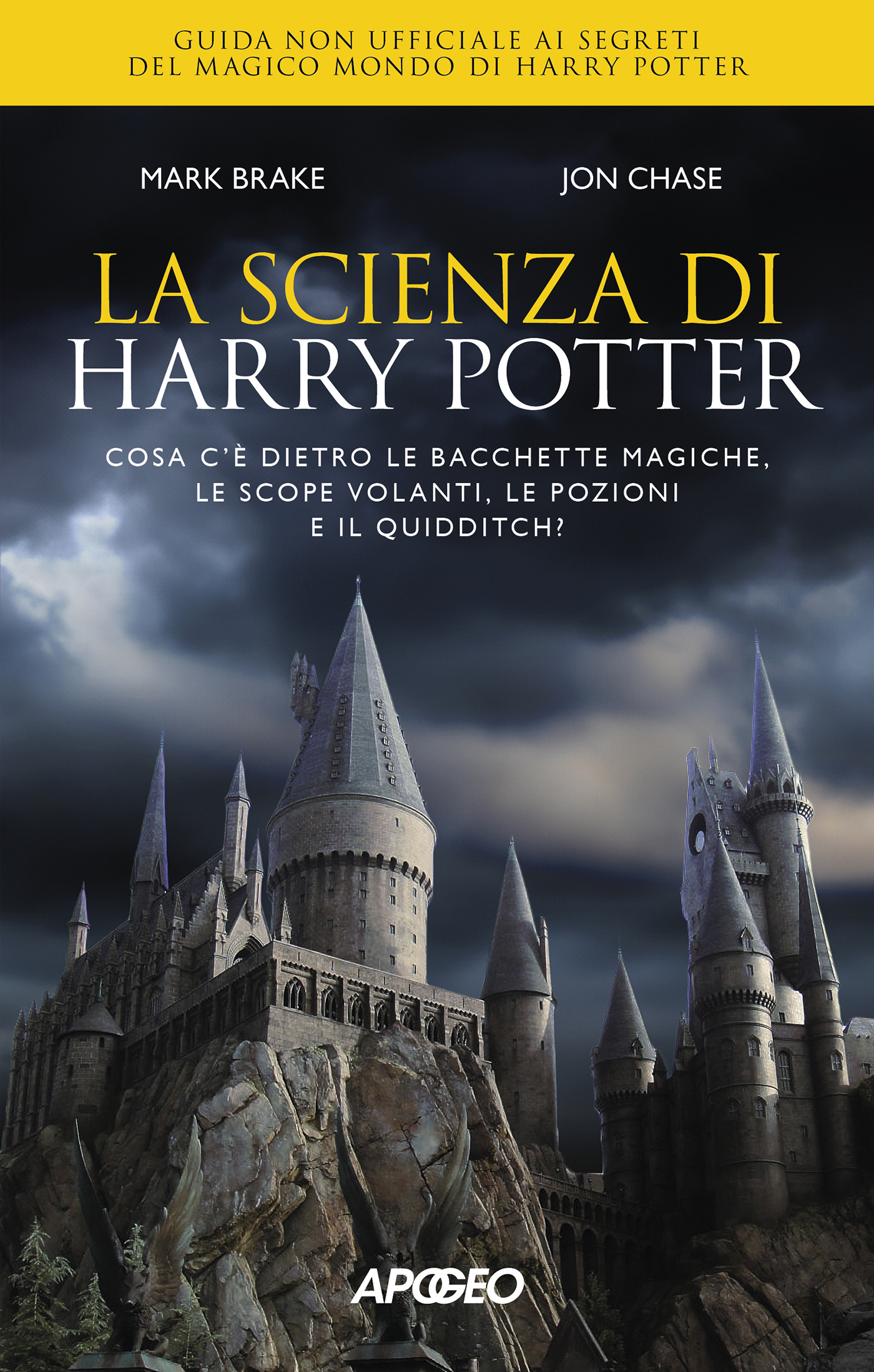 Mark Brake, John Chase – La scienza di Harry Potter (2024)