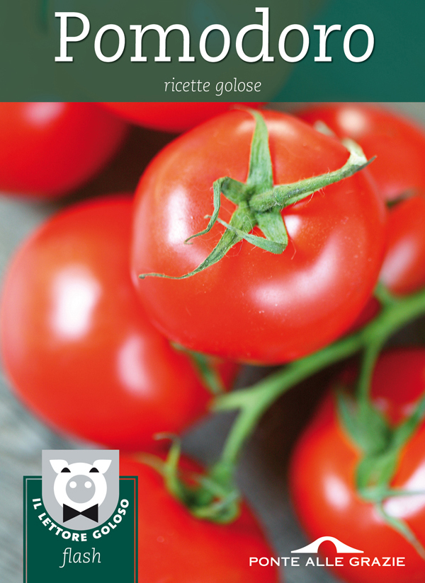 Allan Bay – Pomodoro: Ricette golose (2012)