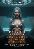 Lara Steele - Padroni Alieni e Donne come Animali Domestici. Vol. 2 (2024)