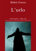 Robert Graves - L'urlo (2014)
