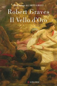 Robert Graves – Il vello d’oro (2016)