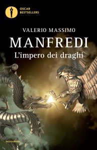 Valerio Massimo Manfredi – L’impero dei draghi (2010)