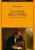 John Keats - La valle dell’anima (2021)