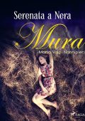 Maria Volpi Nannipieri - Serenata a Nera (2022)