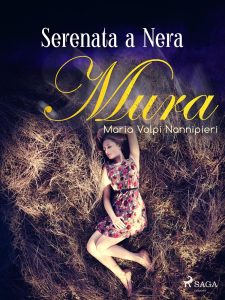 Maria Volpi Nannipieri – Serenata a Nera (2022)