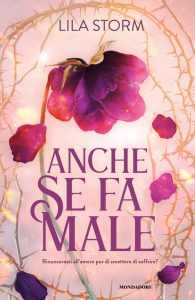 Lila Storm – Anche se fa male (2024)