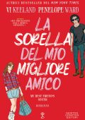 Vi Keeland, Penelope Ward - La sorella del mio migliore amico (2024)