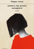 Filippo Ronca - Sembra che presto annegherò (2024)