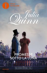 Julia Quinn – The Lyndon sisters Vol. 1. Promesse sotto la luna (2024)