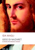 Ida Magli - Gesù di Nazaret (2013)