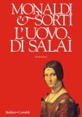 Rita Monaldi, Francesco Sorti - L'uovo di Salaì (2018)