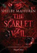 Shelby Mahurin - La cacciatrice e il vampiro Vol. 1. The Scarlet Veil (2024)