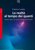 Federico Laudisa - La realtà al tempo dei quanti (2019)
