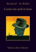 Maj Sjöwall, Per Wahlöö - L'uomo che andò in fumo (2013)