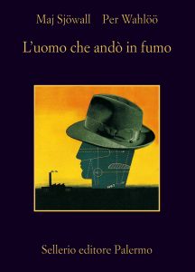 Maj Sjöwall, Per Wahlöö – L’uomo che andò in fumo (2013)