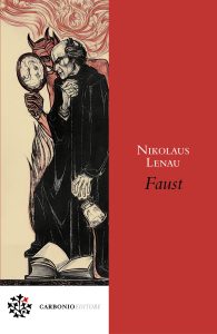 Nikolaus Lenau – Faust (2022)
