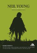 Marco Denti - Neil Young, Walk like a Giant (2021)