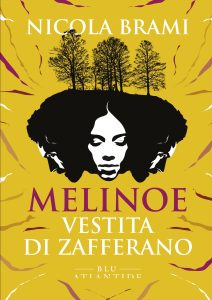 Nicola Brami – Melinoe vestita di zafferano (2024)