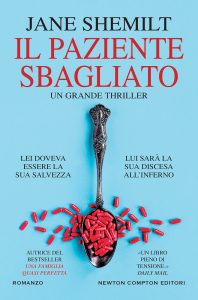 Jane Shemilt – Il paziente sbagliato (2022)