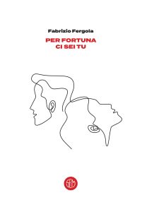Fabrizio Fergola – Per fortuna ci sei tu (2023)
