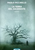 Paolo Piccirillo - La terra del Sacerdote (2013)