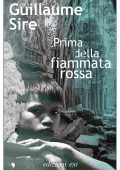 Guillaume Sire - Prima della fiammata rossa (2023)