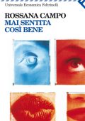 Rossana Campo - Mai sentita così bene (2010)