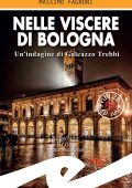 Massimo Fagnoni - Nelle viscere di Bologna (2020)