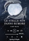 Camy Blue - Le stelle non fanno rumore (2024) (mp3 - 128 kbps)