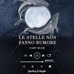Camy Blue – Le stelle non fanno rumore (2024) (mp3 – 128 kbps)