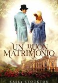 Kasey Stockton - Un buon matrimonio (2024)