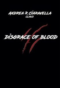 Andrea R. Ciaravella – Claus. Disgrace of Blood (2024)