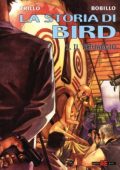 img La storia di Bird 1 - Il tatuaggio (Alessandro Editore 2002-03)