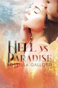Rossella Gallotti – Hell vs. Paradise (2024)