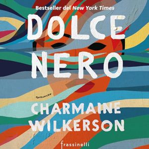 Charmaine Wilkerson – Dolce nero (2024) (mp3 – 128 kbps)