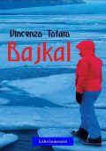 Vincenzo Totaro - Bajkal (2024)