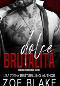 Zoe Blake - Spietata Ossessione Vol. 4. Dolce Brutalità (2024)