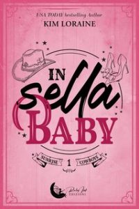 Kim Loraine – Sunrise cowboys Vol. 1. In sella, baby (2024)