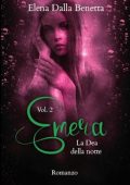 Elena Dalla Benetta - Emera Vol. 2. La Dea della notte (2024)