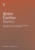 Anton Čechov - Nemici (2014)