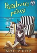 Molly Fitz - Un Detective Con Le Vibrisse Vol. 4. Farabutti pelosi (2024)