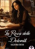 Valentina Fontan - La rosa delle dolomiti (2024)