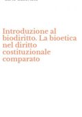 Carlo Casonato - Introduzione al biodiritto: la bioetica nel diritto costituzionale comparato (2006) pdf