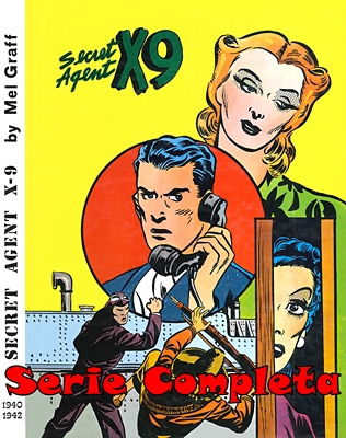 Albi dell’avventura Secret Agent X-9 – Serie Completa (8 volumi)(Camillo Conti 1980)